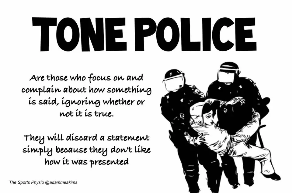 Don’t Be a Tone Police on Social Media